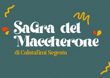 Sagra del Maccherone a Calatafimi Segesta: 